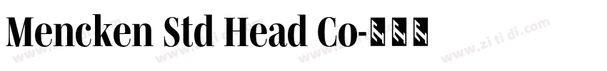 Mencken Std Head Co字体转换 Mencken Std Head Co字体转换